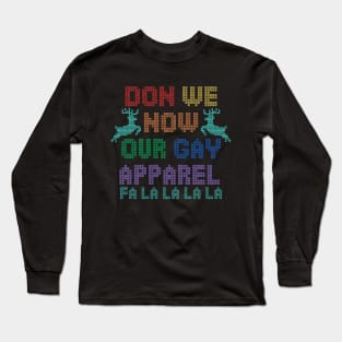 Gay Apparel Long Sleeve T-Shirt